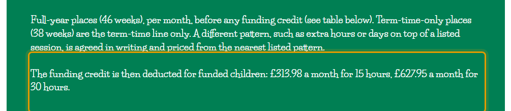 The fees as published on owlsdaycare.co.uk/funded-childcare