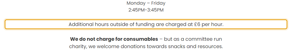 The fees as published on theheathersnursery.co.uk/sessions-and-prices