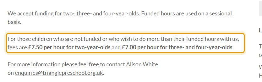 The fees as published on trianglepreschool.org.uk/index.php/parents/fees