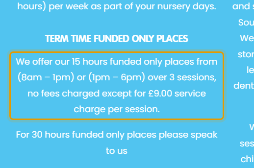 The fees as published on alphadaynursery.co.uk/our-session-and-funding