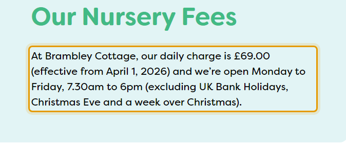 The fees as published on brambleycottage.co.uk/nursery-fees