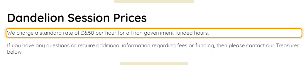 The fees as published on dandelionpreschoolcc.co.uk/about-us/fees-funding