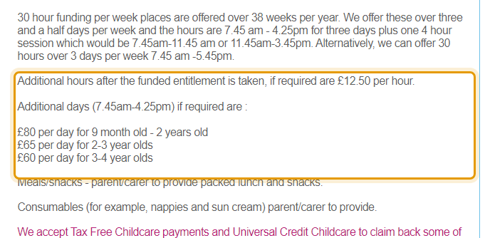 The fees as published on earlyyearsdaynursery.co.uk/prices.asp