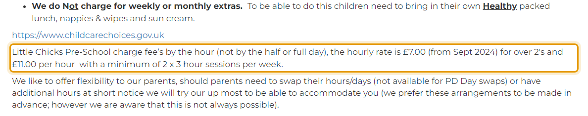 The fees as published on littlechickspreschool.co.uk/pre-school-childcare-an…
