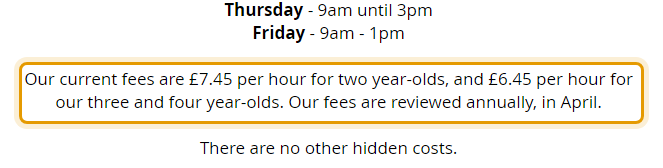The fees as published on littledragons.org/opening-times-fees