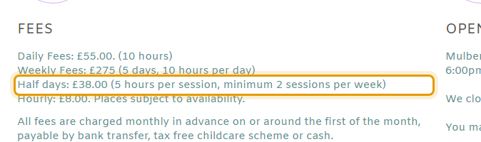 The fees as published on mulberrybushdaynursery.co.uk/fees-and-opening-hours