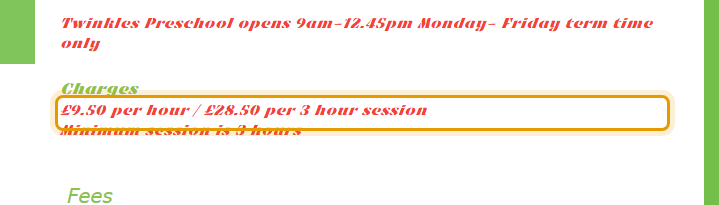 The fees as published on twinklespreschool.net/about-us/sessions-and-charges